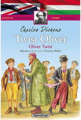 Napraforgó Klasszikusok magyarul-angolul: Twist Olivér regény (455820)