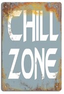 PF Chill Zone 20x30 cm-es retro dekor fémtábla