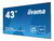 Iiyama 43" ProLite LE4340UHS-B1 -- VA panel 4K 3840x2160 16:9 60Hz 8ms 5000:1 350cd DVI/HDMI, speakers